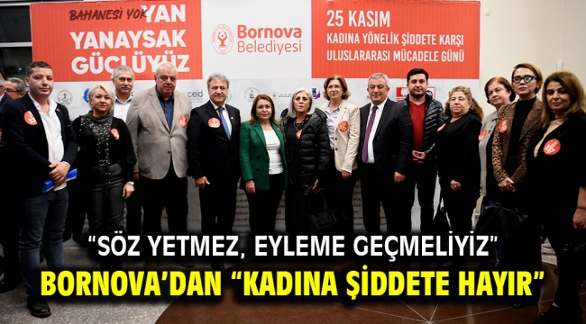 Bornova'dan "Kadına Şiddete Hayır"