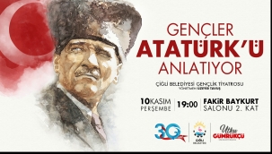 Çiğlili Gençler Atatürk'ü Anlatıyor