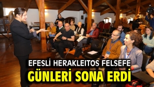 EFESLİ HERAKLEITOS FELSEFE GÜNLERİ SONA ERDİ