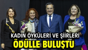 Kadın öyküleri ve şiirleri ödülle buluştu