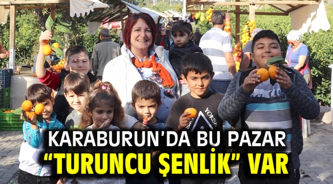 Karaburun'da bu Pazar "Turuncu Şenlik" var…