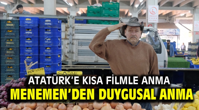 MENEMEN'DEN DUYGUSAL ANMA