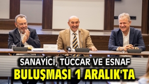 Sanayici, Tüccar ve Esnaf Buluşması 1 Aralık'ta