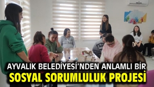 Ayvalık Belediyesi'nden anlamlı bir sosyal sorumluluk projesi