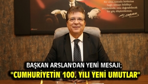 Başkan Arslan'dan yeni mesajı;