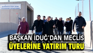 Başkan İduğ'dan meclis üyelerine yatırım turu