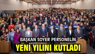 Başkan Soyer personelin yeni yılını kutladı
