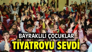 Bayraklılı çocuklar tiyatroyu sevdi