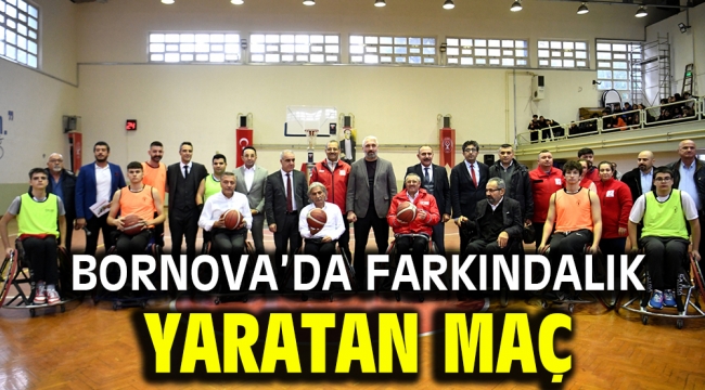 Bornova'da farkındalık yaratan maç