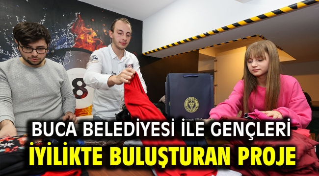 Buca Belediyesi ile gençleri iyilikte buluşturan proje