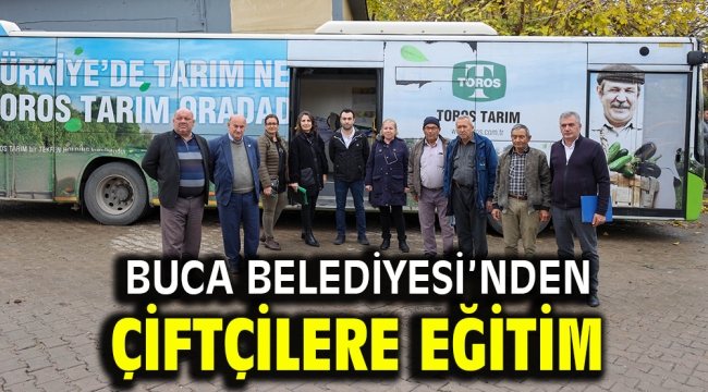 Buca Belediyesi'nden çiftçilere eğitim