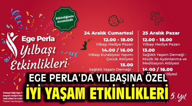 EGE PERLA'DA YILBAŞINA ÖZEL İYİ YAŞAM ETKİNLİKLERİ