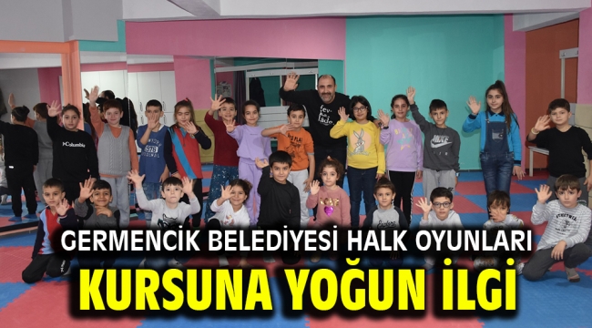 Germencik Belediyesi halk oyunları kursuna yoğun ilgi