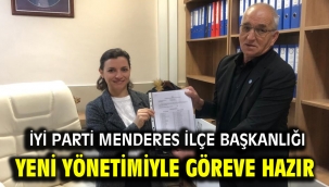 İYİ Parti Menderes İlçe Başkanlığı Yeni Yönetimiyle Göreve Hazır