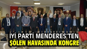 İYİ Parti Menderes'ten şölen havasında kongre