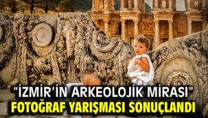 "İzmir'in Arkeolojik Mirası" fotoğraf yarışması sonuçlandı
