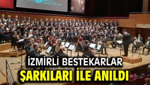 İzmirli bestekarlar şarkıları ile anıldı