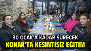 Konak'ta kesintisiz eğitim