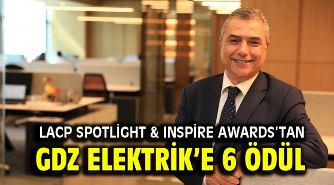 LACP Spotlight & Inspire Awards'tan Gdz Elektrik'e 6 Ödül