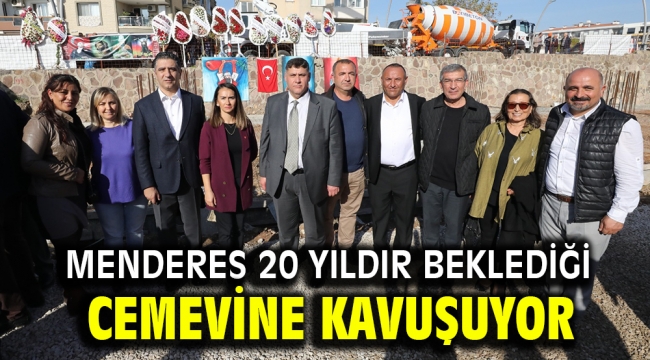 Menderes 20 yıldır beklediği cemevine kavuşuyor