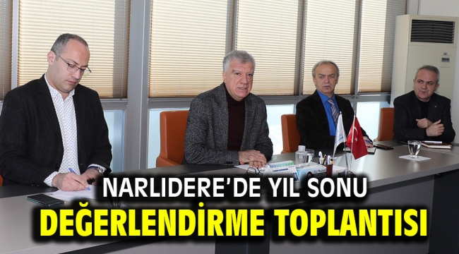 Narlıdere'de Yıl Sonu değerlendirme toplantısı