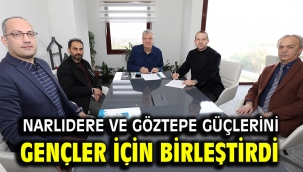 NARLIDERE VE GÖZTEPE GÜÇLERİNİ GENÇLER İÇİN BİRLEŞTİRDİ
