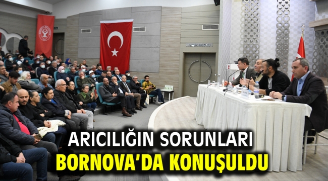 Arıcılığın sorunları Bornova'da konuşuldu