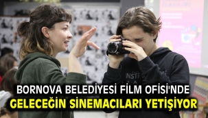 Bornova Belediyesi Film Ofisi'nde geleceğin sinemacıları yetişiyor