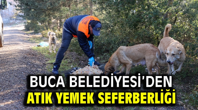 Buca Belediyesi'den atık yemek seferberliği