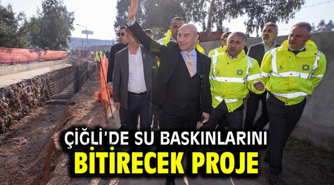 Çiğli'de su baskınlarını bitirecek proje