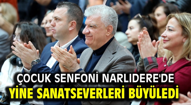 Çocuk senfoni Narlıdere'de yine sanatseverleri büyüledi