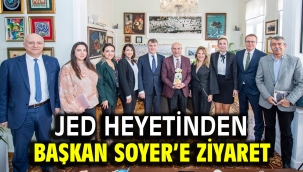 JED heyetinden Başkan Soyer'e ziyaret