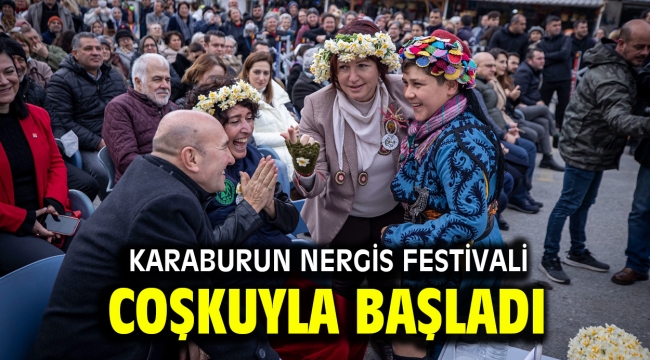 Karaburun Nergis Festivali coşkuyla başladı