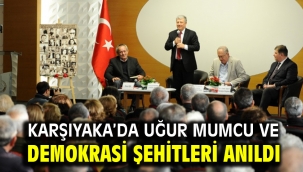 Karşıyaka'da Uğur Mumcu ve demokrasi şehitleri anıldı