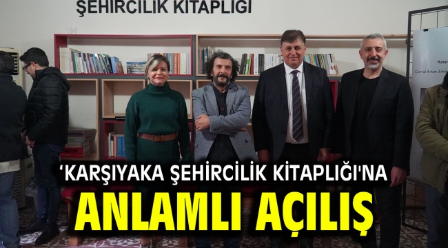 'Karşıyaka Şehircilik Kitaplığı'na anlamlı açılış