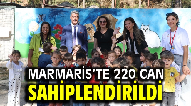 MARMARİS'TE 220 CAN SAHİPLENDİRİLDİ