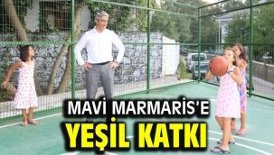 MAVİ MARMARİS'E YEŞİL KATKI