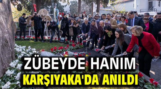 Zübeyde Hanım Karşıyaka'da anıldı