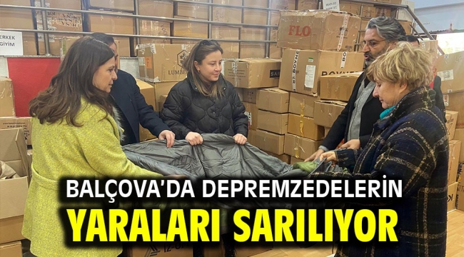 Balçova'da depremzedelerin yaraları sarılıyor