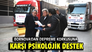 Bornova'dan depreme korkusuna karşı psikolojik destek