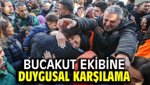 BUCAKUT ekibine duygusal karşılama