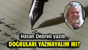 DOĞRULARI YAZMAYALIM MI?