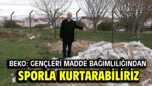 Gençleri madde bağımlılığından sporla kurtarabiliriz