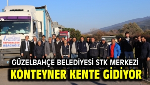 Güzelbahçe Belediyesi STK Merkezi Konteyner Kente Gidiyor