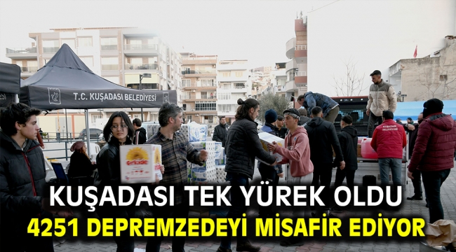 KUŞADASI TEK YÜREK OLDU 4251 DEPREMZEDEYİ MİSAFİR EDİYOR