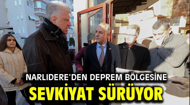 NARLIDERE'DEN DEPREM BÖLGESİNE SEVKİYAT SÜRÜYOR