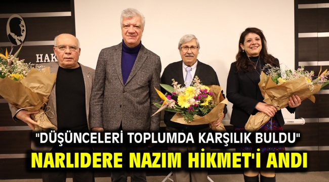 Narlıdere Nazım Hikmet'i andı: "Düşünceleri toplumda karşılık buldu"