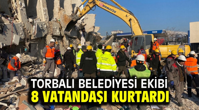 Torbalı Belediyesi ekibi 8 vatandaşı kurtardı