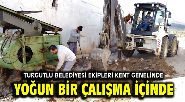 Turgutlu Belediyesi Ekipleri Kent Genelinde Yoğun Bir Çalışma İçinde