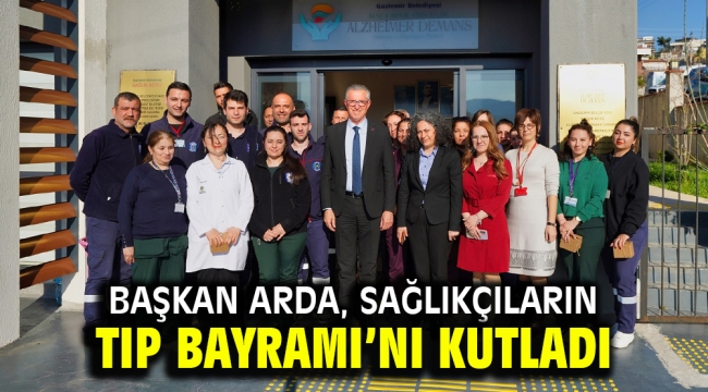 Başkan Arda, sağlıkçıların Tıp Bayramı'nı kutladı